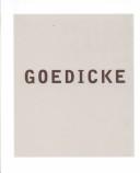 Cover of: Goedicke by Heinz Liesbrock, Franz Joseph van der Grinten, Kurt von Figuera, Claus Goedicke