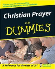 Cover of: Christian Prayer for Dummies by Wagner, Richard J.