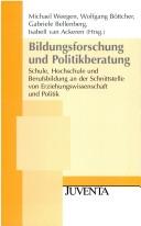 Cover of: Bildungsforschung und Politikberatung