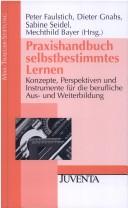 Praxishandbuch selbstbestimmtes Lernen.