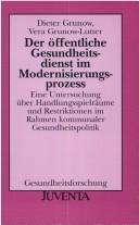 Cover of: Der öffentliche Gesundheitsdienst im Modernisierungsprozess.