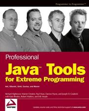 Cover of: Professional Java Tools for Extreme Programming by Richard Hightower, Warner Onstine, Paul Visan, Damon Payne, Joseph D. Gradecki