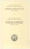 Cover of: Fisheries jurisdiction case (Spain v. Canada)