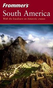 Cover of: Frommer's South America
