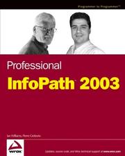 Cover of: Professional InfoPath 2003 by Ian Williams, Pierre Greborio