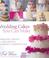 Cover of: Wedding cakes you can make