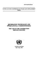 Cover of: Information technology and international competitiveness: the case of the construction services industry.