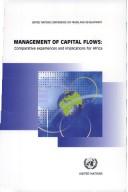 Cover of: Management of capital flows: comparative experiences and implications for Africa.