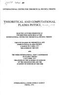 Cover of: Theoretical and computational plasma physics: Selected lectures presented at ... the ICTP College on Theoretical and Computational Plasma Physics, 22 March ... SSR and the Academy of Sciences of the USSR