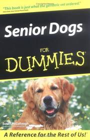 Senior Dogs for Dummies by Susan McCullough