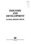 Cover of: Industry and development: global report 1991/92.