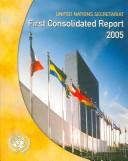Cover of: First consolidated report, 2005