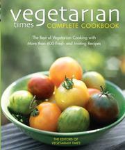 Cover of: Vegetarian Times Complete Cookbook