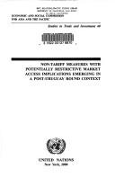 Cover of: Non-tariff measures with potentially restrictive market access implications emerging in a post-Uruguay Round context.