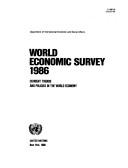 Cover of: World Economic Survey, 1986: Current Trends and Policies in the World Economy. Sales No E.86.Ii.C.1 (World Economic and Social Survey)