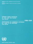 Cover of: Foreign Trade Statistics of Asia and the Pacific, 1990-1994 (Foreign Trade Statistics of Asia and the Pacific)