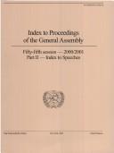 Cover of: Index to Proceedings of the General Assembly: Index to Speeches, 55th Sess. (Dag Hammarskjold Library Bibliographical)