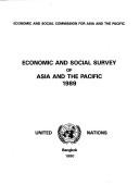 Cover of: Economic and Social Survey of Asia and the Pacific 1989 (Economic and Social Survey of Asia and the Pacific) | United Nations. Economic and Social Commission for Asia and the Pacifi