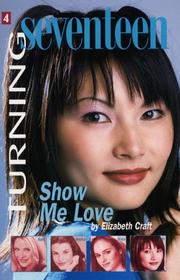 Cover of: Show me love