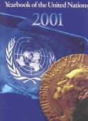 Cover of: YEARBOOK OF THE UNITED NATIONS 2001 (Yearbook of the United Nations) by Kathryn Gordon