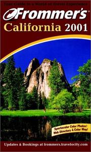 Cover of: Frommer's 2001 California (Frommer's California, 2001) by Erikar Lenkert, Matthew Poole, Stephanie Avnet Yates