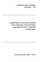 Cover of: Special Report of the Director-General on the Application of the Declaration Concerning the Policy of Apartheid in South Africa