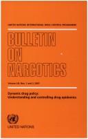 Cover of: Dynamic Drug Policy: Understanding And Controlling Durg Epidemics 1and 2, 2001
