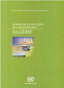 Cover of: Examen de la Politique de l'Investissement: Algérie