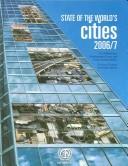 Cover of: The state of the world's cities 2006/2007: the millennium development goals and urban sustainability : 30 years of shaping the Habitat Agenda