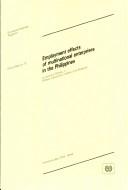 Cover of: Employment Effects of Multinational Enterprises in the Philippines (Multinational Enterprises Programme)