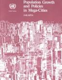 Cover of: Population Growth & Policies in Mega-Cities: Jakarta (Population Policy Paper)