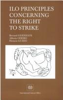 Cover of: ILO Principles Concerning the Right to Strike