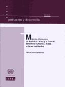 Cover of: Mujeres Migrantes De America Latina Y El Caribe: Derechos Humanos, Mitos Y Duras Realidades (Poblacion Y Desarrollo)