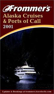 Cover of: Frommer's Alaska Cruises & Ports of Call 2001 (Frommer's Alaska Cruises and Ports of Call 2001)
