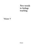 Cover of: New Trends in Biology Teaching/Tendances Nouvelles De L'Enseignement De LA Biologie, Vol 5 (Teaching of Basic Sciences)