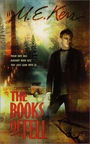Cover of: The books of Fell by M. E. Kerr