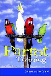 Cover of: Parrot Training by Bonnie Munro Doane