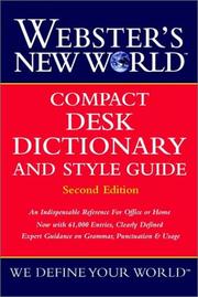 Cover of: Webster's New World compact desk dictionary and style guide by Michael Agnes, editor in chief.