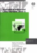 Cover of: APPLICATION OF INTERNATIONAL LABOUR STANDARESA 2006 | 