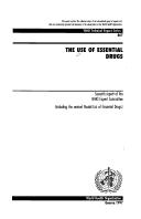 Cover of: The Use of Essential Drugs by World Health Organization (WHO)