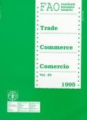 Cover of: Fao Yearbook/Annuaire/Anuario by Food and Agriculture Organization of the United Nations