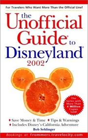 Cover of: The Unofficial Guide to Disneyland by Bob Sehlinger