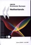 Cover of: Oecd Economic Surveys Netherlands 2004 (Oecd Economic Surveys)