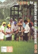 Cover of: Training for Agriculture and Rural Development (Fao Economic and Social Development Series) | Fao