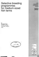 Cover of: Selective Breeding Programmes for Medium-Sized Fish Farms by D. Tave