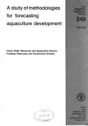 Cover of: A study of methodologies for forecasting aquaculture development