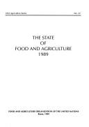 Cover of: The State of Food and Agriculture, 1989 (State of Food and Agriculture)