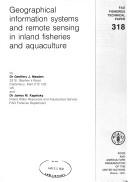 Cover of: Geographical Information Systems and Remote Sensing in Inland Fisheries and Aquaculture (FAO Fisheries Technical Paper)