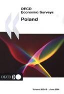 Cover of: Oecd Economic Surveys By Country, 2003-2004: Poland (OECD Economic Surveys)