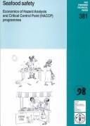 Cover of: Seafood Safety: Economics of Hazard Analysis and Critical Control Point (Haccp) Programmes (Fao Fisheries Reports)